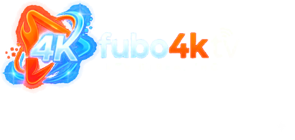 fubo4k tv — best iptv streaming service 2026